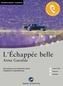 L'Échappée belle, 2 Audio-CDs + 1 CD-ROM + Textbuch