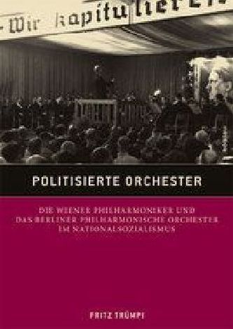 Politisierte Orchester