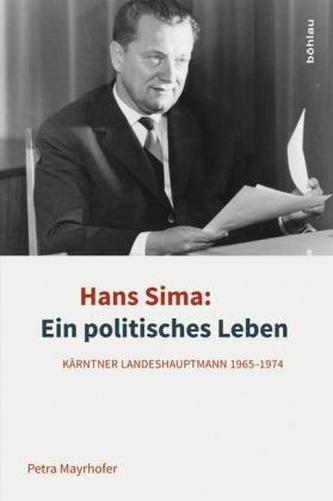 Hans Sima: Ein politisches Leben, m. DVD