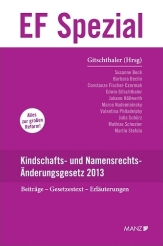 Kindschafts- und Namensrechts-Änderungsgesetz (KindNamRÄG) 2013 (f. Österreich)