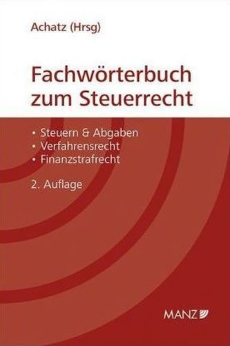 Fachwörterbuch zum Steuerrecht (f. Österreich)