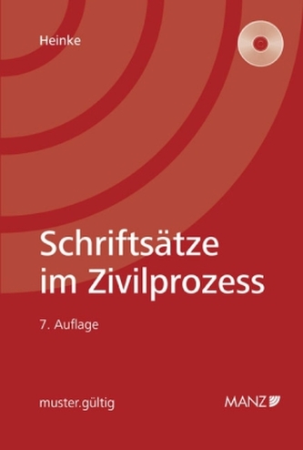 Schriftsätze im Zivilprozess (f. Österreich), m. CD-ROM