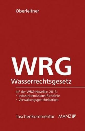 Wasserrechtsgesetz (WRG), Kommentar (f. Österreich)