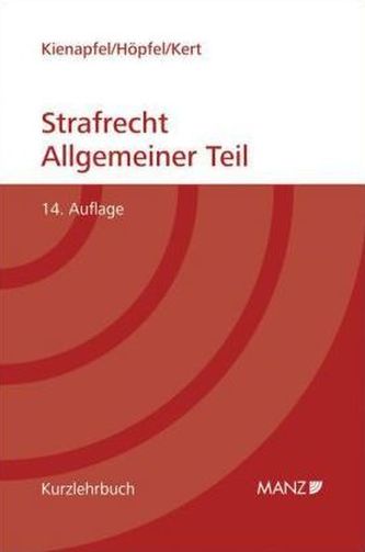 Grundriss des Strafrechts, Allgemeiner Teil (f. Österreich)