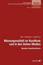 Meinungsvielfalt in Rundfunk und in den Online-Medien (f. Österreich)