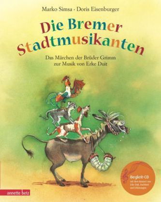 Die Bremer Stadtmusikanten, m. Audio-CD