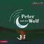 Peter und der Wolf, m. Audio-CD
