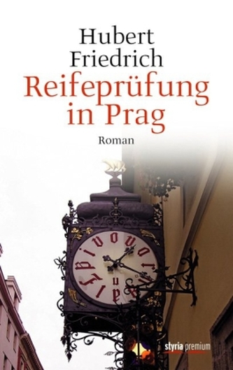 Reifeprüfung in Prag