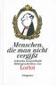 Menschen, die man nicht vergißt