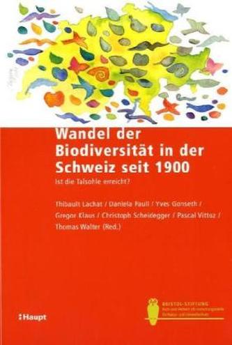 Wandel der Biodiversität in der Schweiz seit 1900