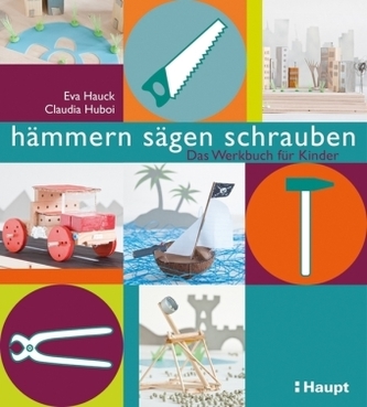 hämmern, sägen, schrauben