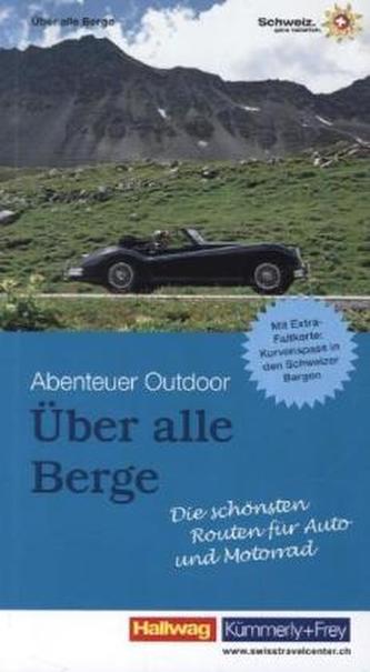 Über alle Berge