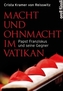 Macht und Ohnmacht im Vatikan