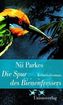 Die Spur des Bienenfressers