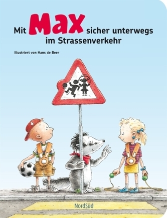 Mit Max sicher unterwegs im Strassenverkehr