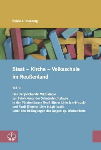 Staat - Kirche - Volksschule im Reußenland