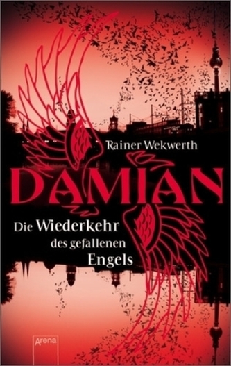 Damian - Die Wiederkehr des gefallenen Engels