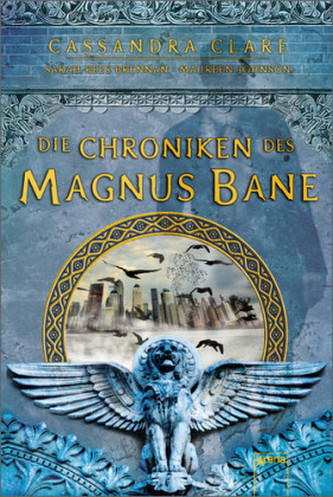 Die Chroniken des Magnus Bane