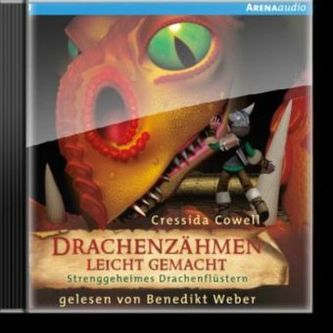 Drachenzähmen leicht gemacht - Strenggeheimes Drachenflüstern, 2 Audio-CDs