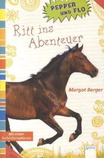 Pepper und Flo - Ritt ins Abenteuer