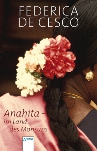Anahita - im Land des Monsuns