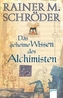 Das geheime Wissen des Alchimisten