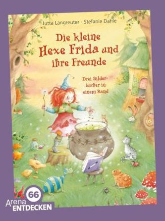 Die kleine Hexe Frida und ihre Freunde