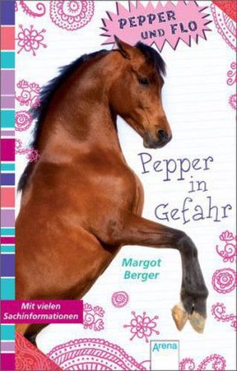 Pepper und Flo - Pepper in Gefahr