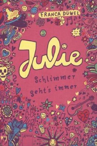 Julie - Schlimmer geht's immer, 3 Bde.