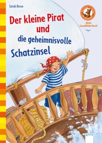 Der kleine Pirat und die geheimnisvolle Schatzinsel