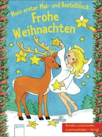 Mein erster Mal- und Bastelblock -  Frohe Weihnachten
