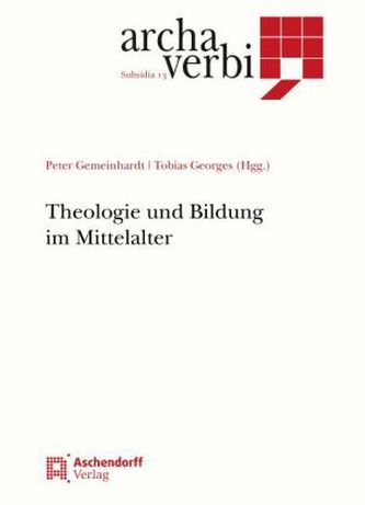 Theologie und Bildung im Mittelalter