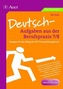 Deutsch-Aufgaben aus der Berufspraxis 7/8