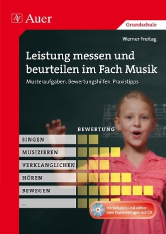 Leistung messen und beurteilen im Fach Musik, m. CD-ROM