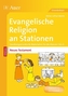 Evangelische Religion an Stationen SPEZIAL - Neues Testament