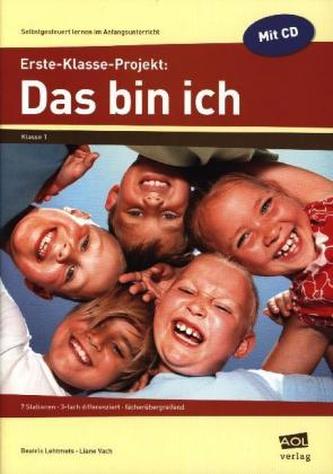Erste-Klasse-Projekt: Das bin ich, m. CD-ROM