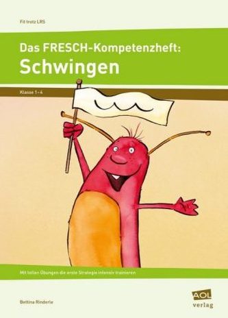 Das FRESCH-Kompetenzheft: Schwingen