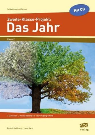 Zweite-Klasse-Projekt: Das Jahr, m. CD-ROM