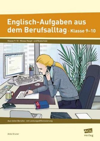 Englisch-Aufgaben aus dem Berufsalltag, Klasse 9-10