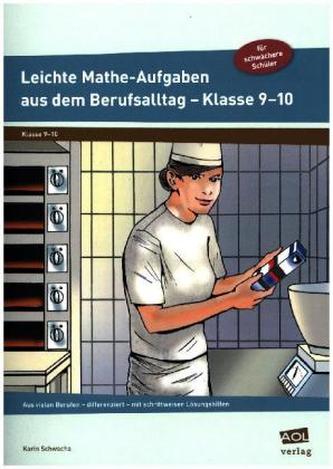 Leichte Mathe-Aufgaben aus dem Berufsalltag - Klasse 9-10
