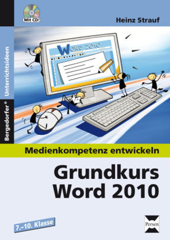 Grundkurs Word 2010, m. CD-ROM