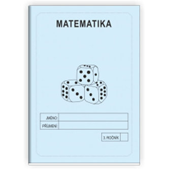 Matematika 3. ročník - školní sešit