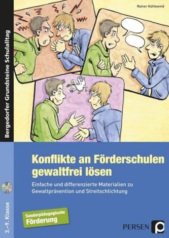 Konflikte an Förderschulen gewaltfrei lösen, m. CD-ROM.