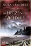 Im Herzen der Wildnis