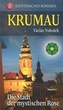 Krumau - Die Stadt der mystischen Rose