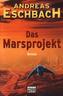 Das Marsprojekt, Das ferne Leuchten