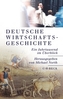 Deutsche Wirtschaftsgeschichte