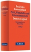 Becksches Formularbuch Zivil-, Wirtschafts- und Unternehmensrecht, Deutsch-Englisch, m. CD-ROM