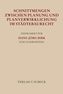 Schnittmengen zwischen Planung und Planverwirklichung im Städtebaurecht