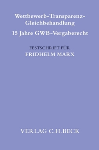 Wettbewerb - Transparenz - Gleichbehandlung